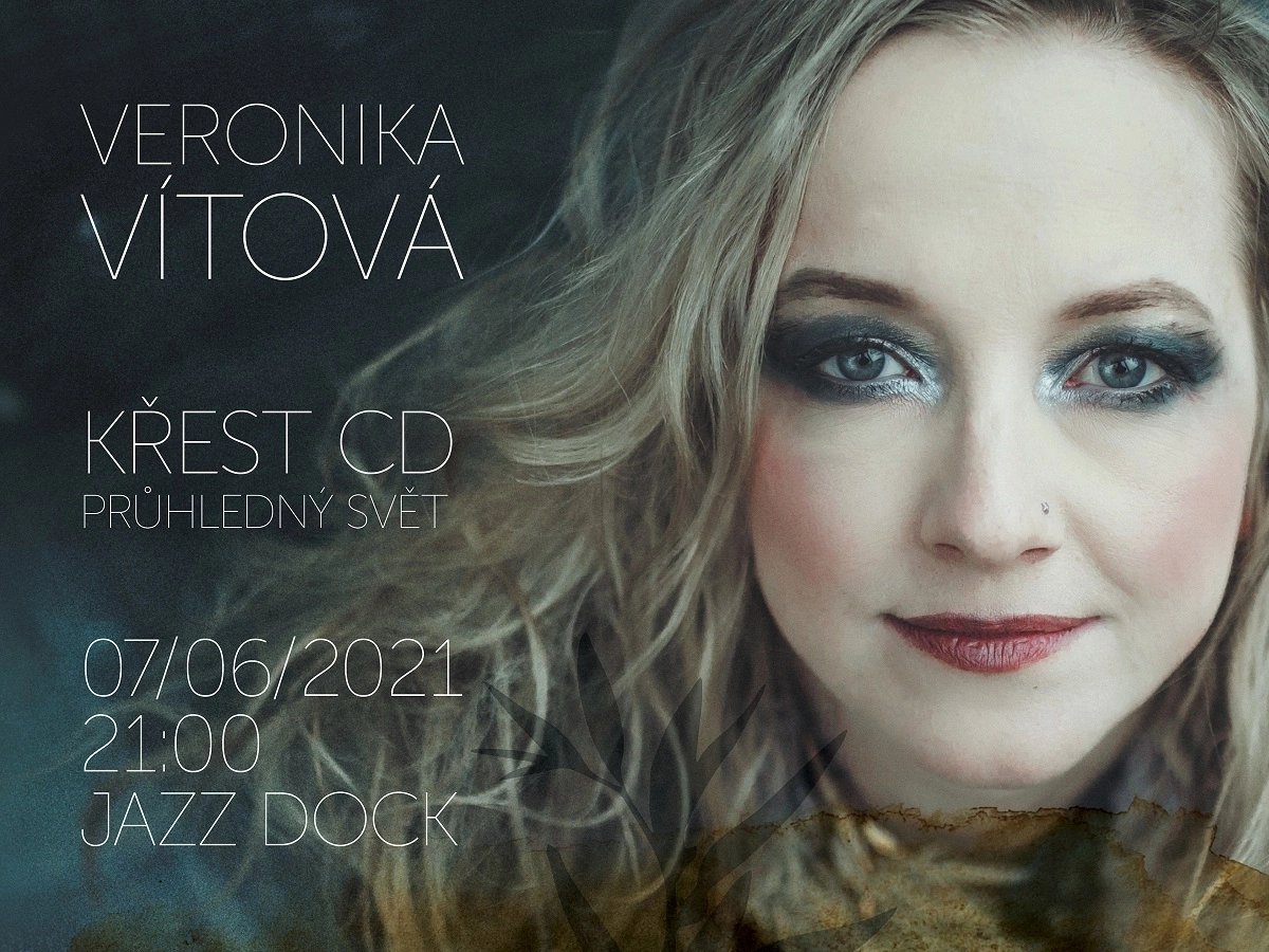 Veronika Vítová – Průhledný svět – Křest CD