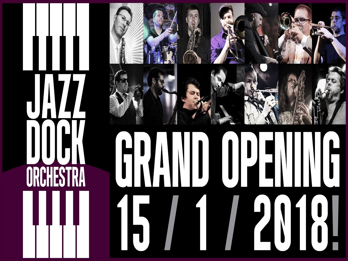 JAZZ DOCK ORCHESTRA::GRAND OPENING!