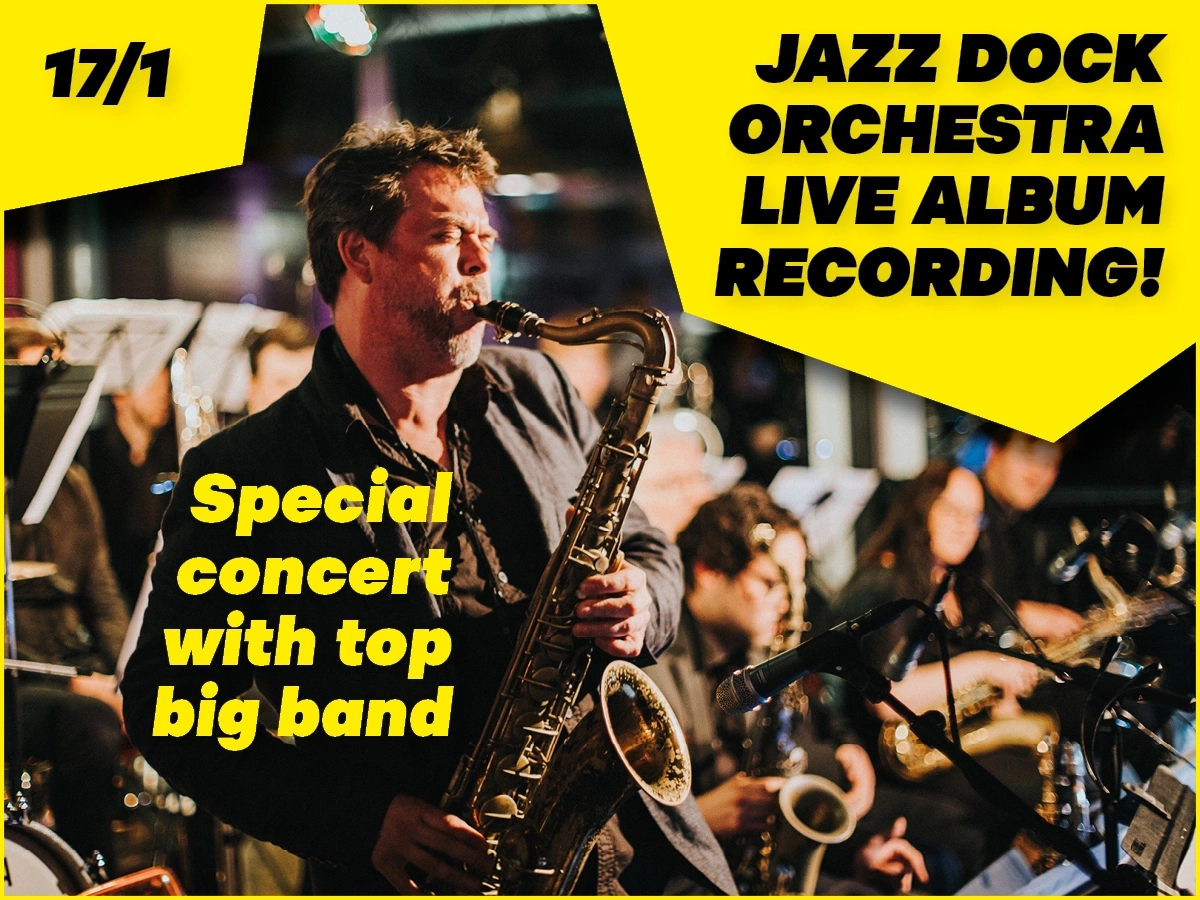 JAZZ DOCK ORCHESTRA: Live Album Recording!