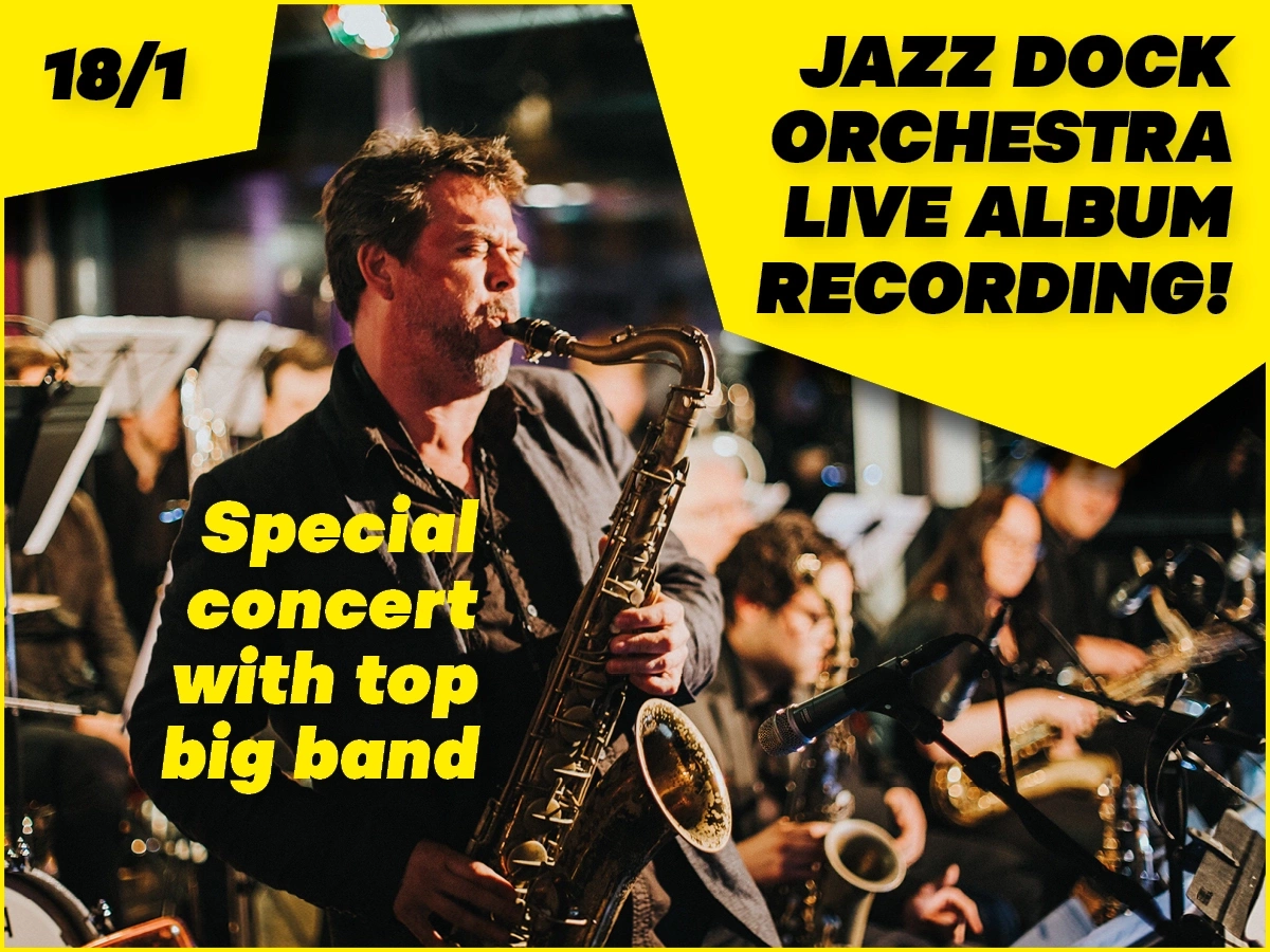 JAZZ DOCK ORCHESTRA: Live Album Recording!