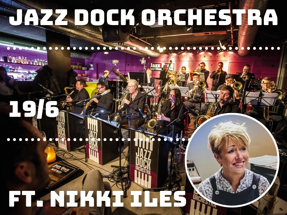 JAZZ DOCK ORCHESTRA ft. Nikki Iles