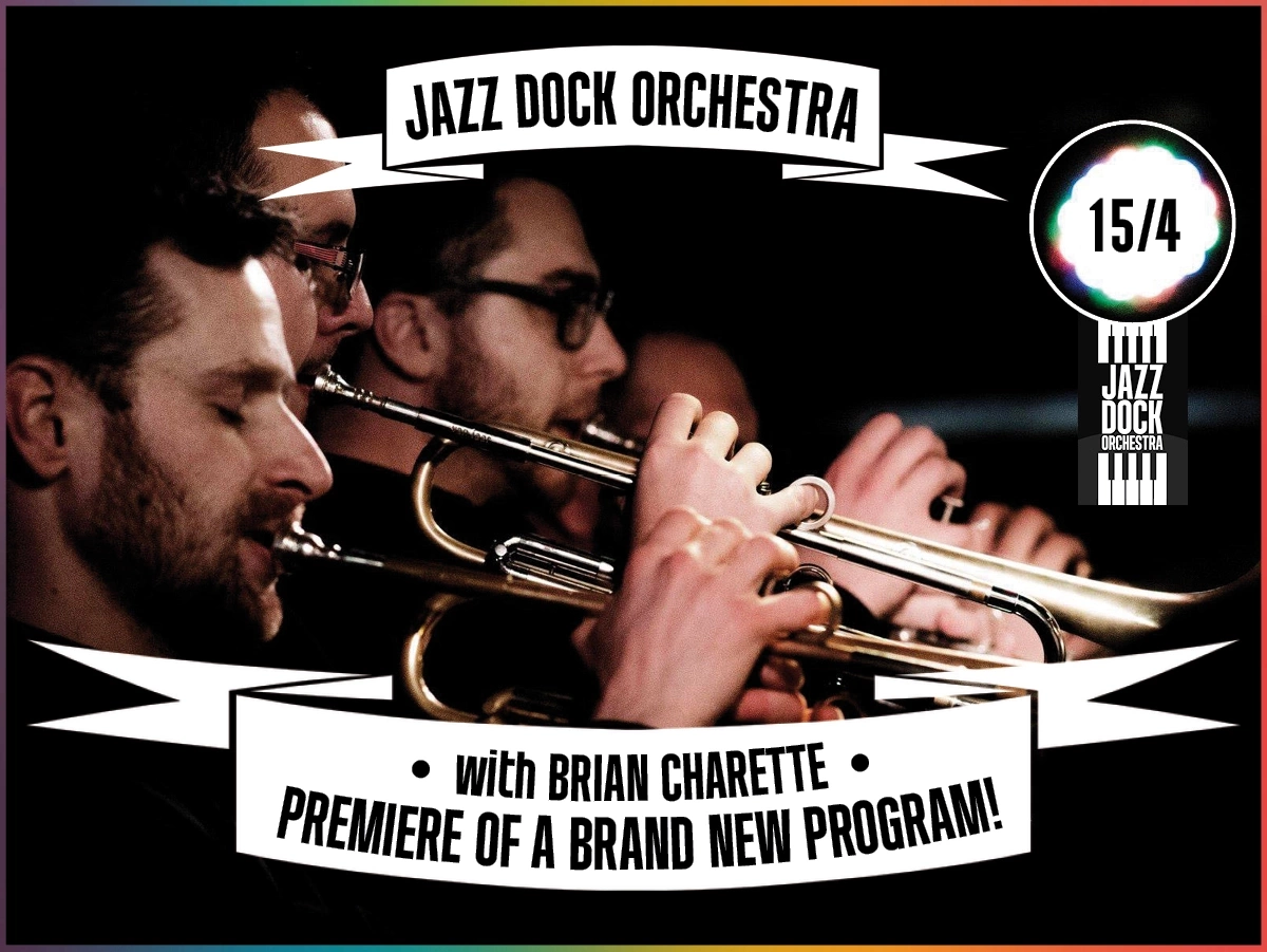 JAZZ DOCK ORCHESTRA ft. Brian Charette