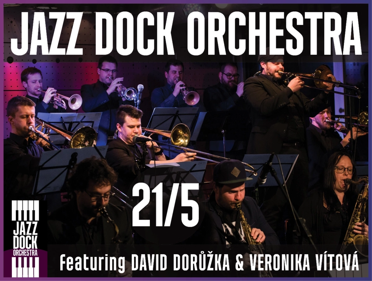 JAZZ DOCK ORCHESTRA: ft. David Dorůžka and Veronika Vítová