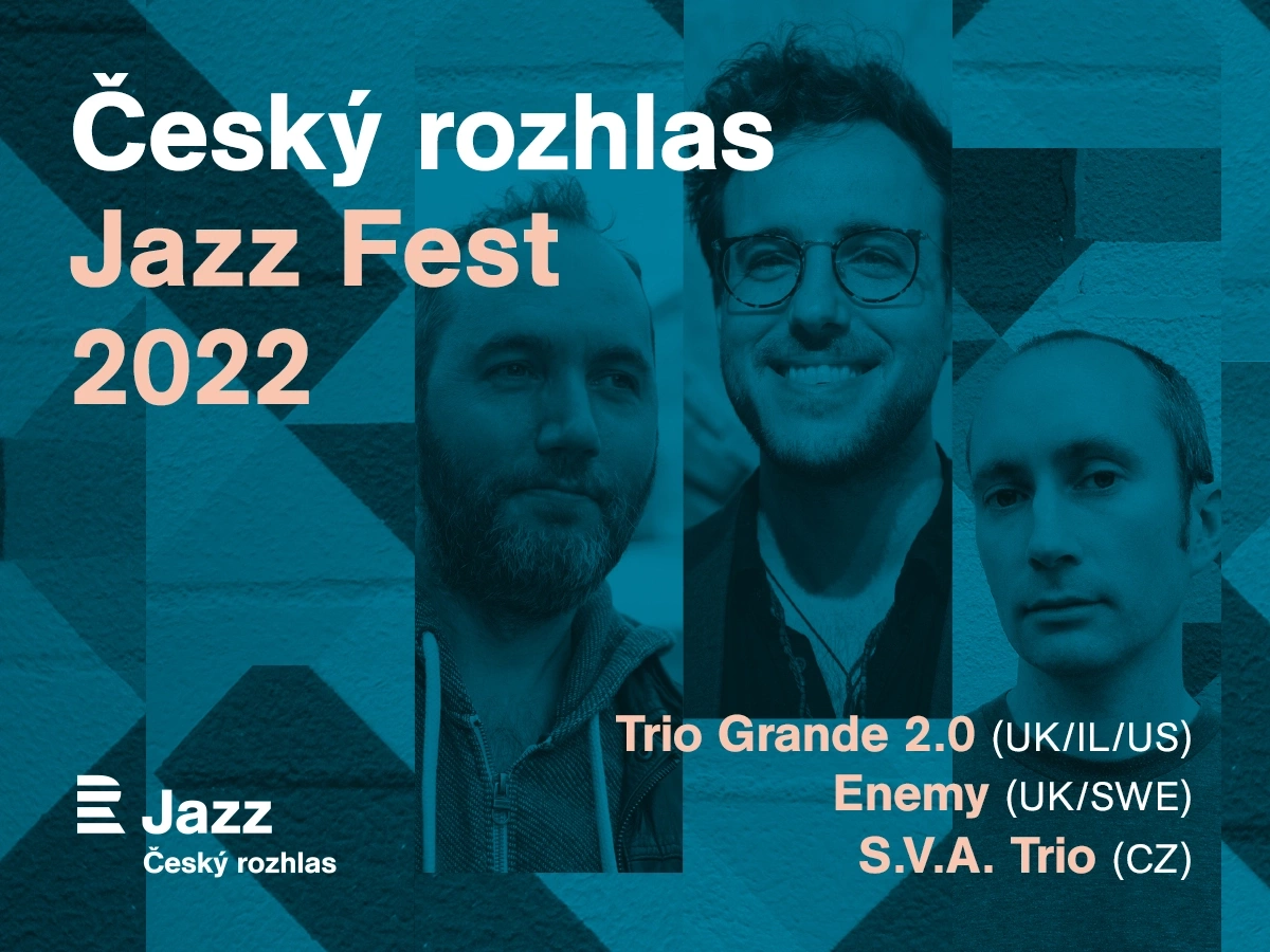 ČESKÝ ROZHLAS JAZZ FESTIVAL 2022