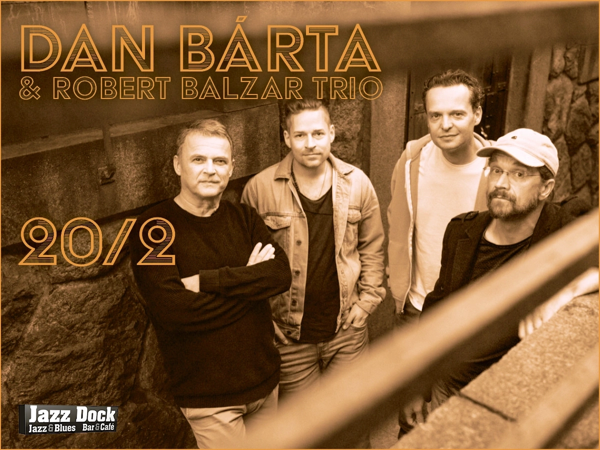 Dan Bárta & Robert Balzar Trio