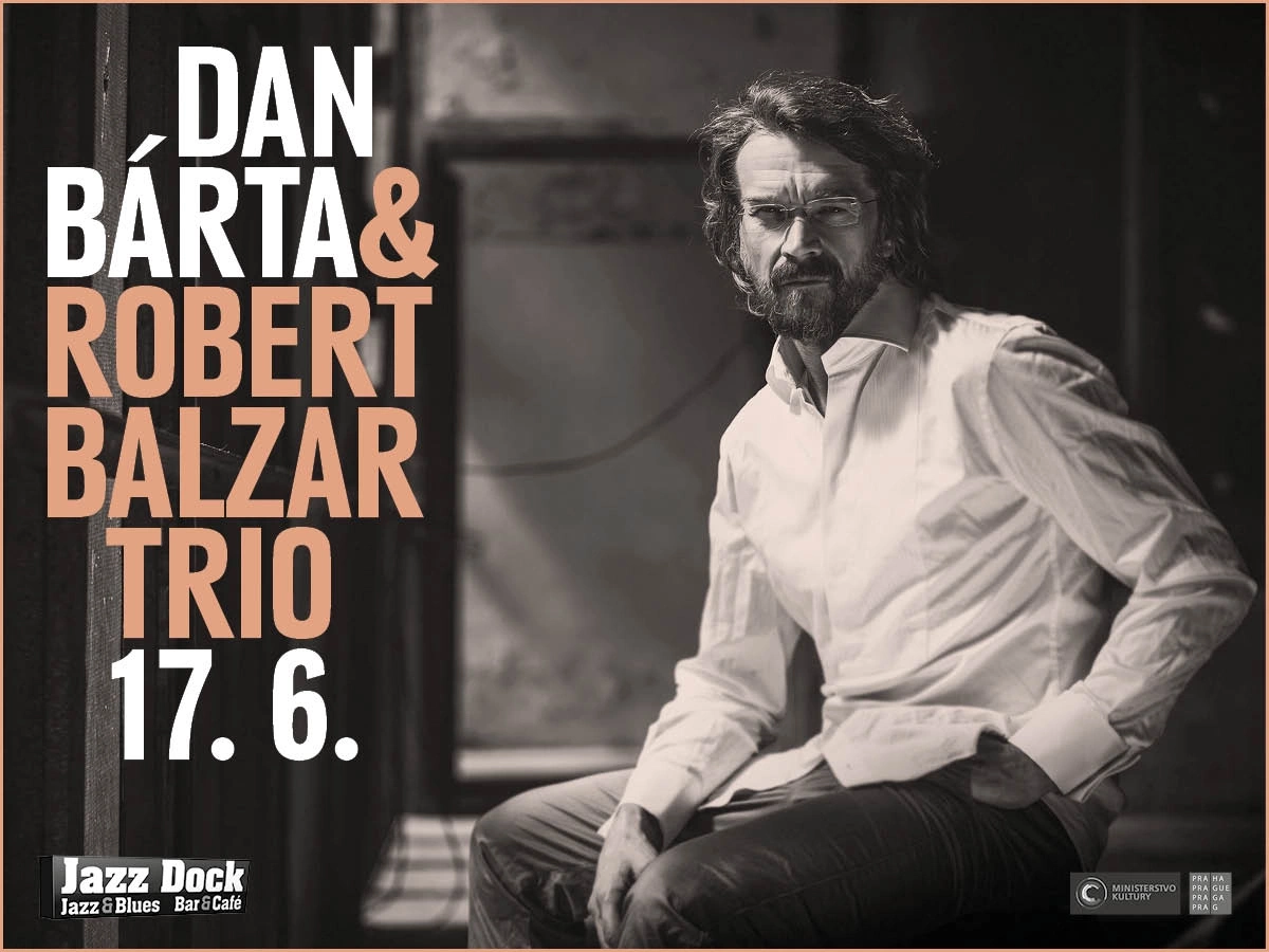 Dan Bárta & Robert Balzar Trio