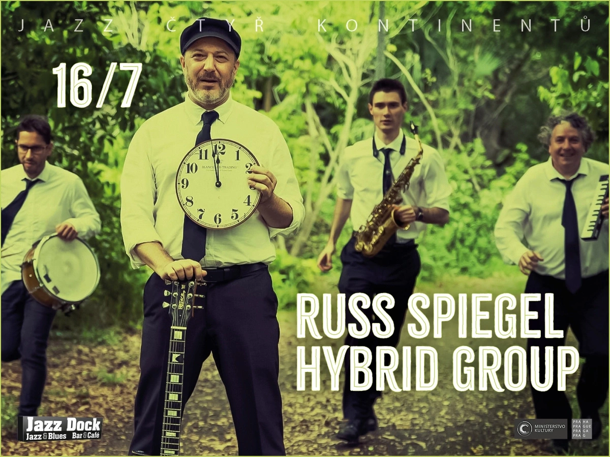 Russ Spiegel Hybrid Group:JAZZ ČTYŘ KONTINENTŮ