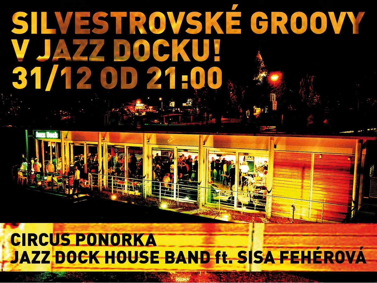 SILVESTR V JAZZ DOCKU