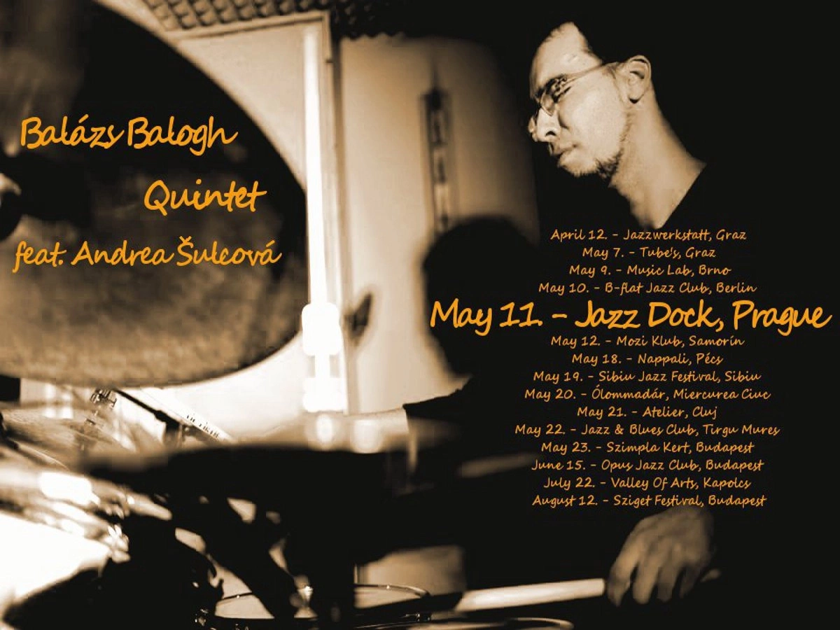 Balázs Balogh Quintet ft. Andrea Šulcová (A/HU/SLO/CZ) :JAZZ ČTYŘ KONTINENTŮ