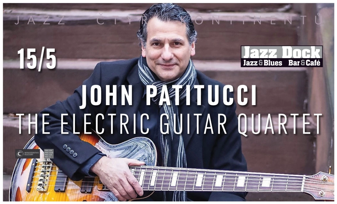 JAZZ ČTYŘ KONTINENTŮ::JOHN PATITUCCI ELECTRIC GUITAR QUARTET (USA)