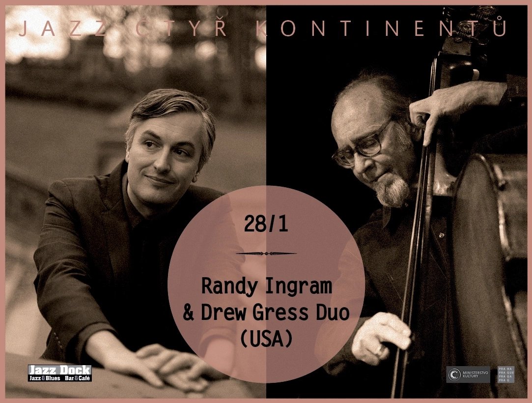 Randy Ingram & Drew Gress Duo (USA):JAZZ ČTYŘ KONTINENTŮ