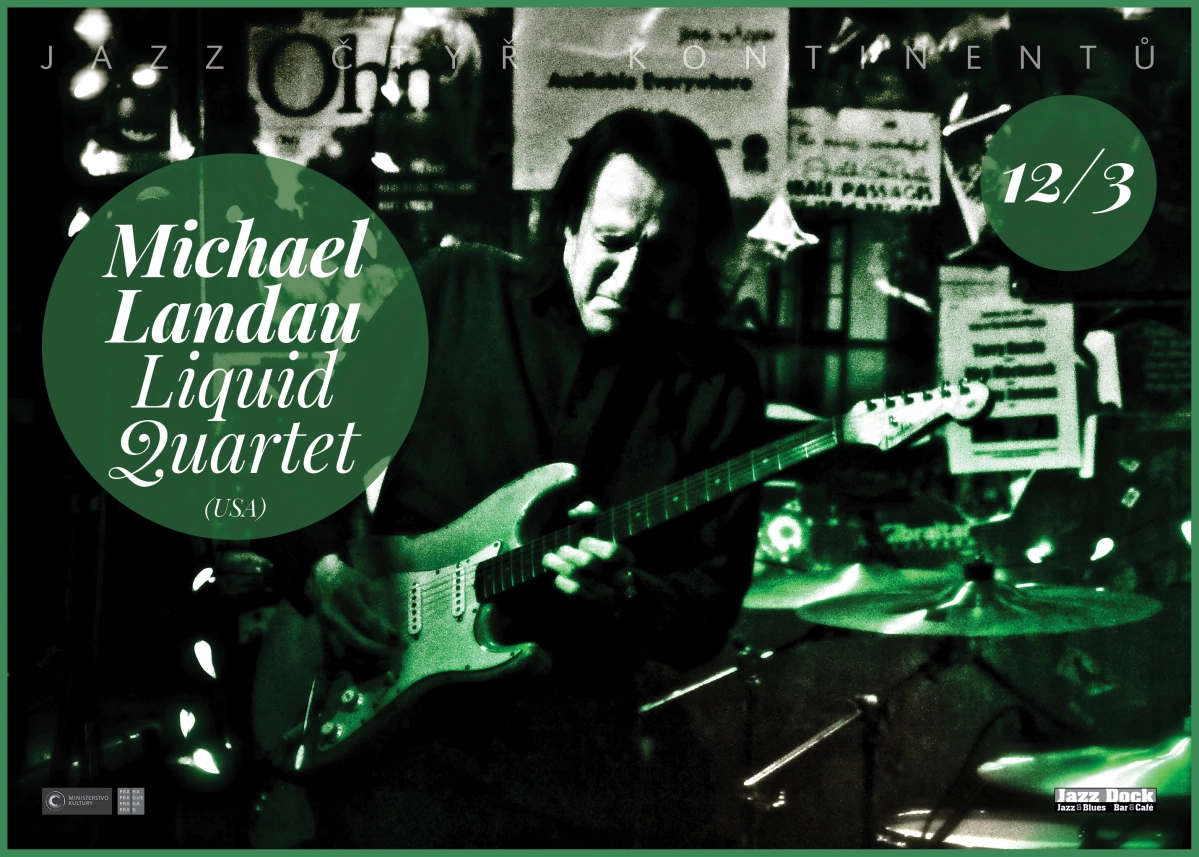 Michael Landau Liquid Quartet (USA/GB):JAZZ OF FOUR CONTINENTS