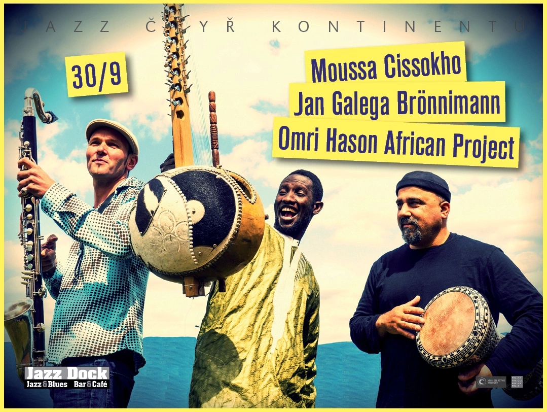 JAZZ OF FOUR CONTINENTS::MOUSSA CISSOKHO - JAN GALEGA BRÖNNIMANN - OMRI HASON AFRICAN PROJECT (SEN/IL/CH)