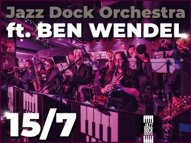 JAZZ DOCK ORCHESTRA ft. Ben Wendel