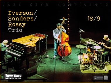 Ethan Iverson/Joe Sanders/Jorge Rossy (USA):JAZZ ČTYŘ KONTINENTŮ