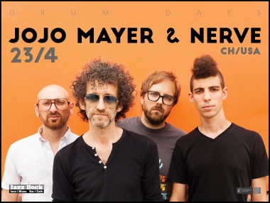 JoJo Mayer & Nerve (CH/USA):​DRUM DAYS