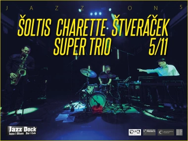 Šoltis Charette Štveráček Super Trio:JAZZ ON5