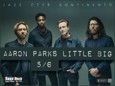 Aaron Parks Little Big (USA):JAZZ ČTYŘ KONTINENTŮ