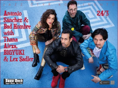 Antonio Sánchez & Bad Hombre with Thana Alexa, BIGYUKI & Lex Sadler:JAZZ OF FOUR CONTINENTS