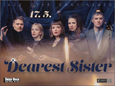 Dearest Sister:JAZZ ČTYŘ KONTINENTŮ