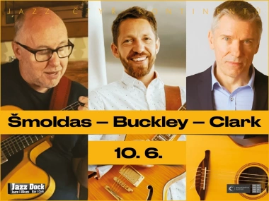 Šmoldas – Buckley – Clark:JAZZ ČTYŘ KONTINENTŮ